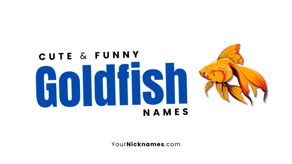 Goldfish Names